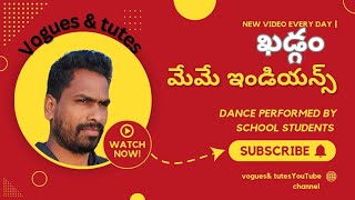 meme Indians song II dance performance by VII class students 2018batch I voguesamp tutes [upl. by Messere]