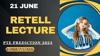 PTE RETELL LECTURE June 2024  Retell lecture Templates June 2024 [upl. by Stanislaw739]