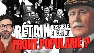 Le Front Populaire atil donné les pleins pouvoirs à Pétain  debunk [upl. by Ditmore]