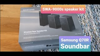 Samsung SWA 9000S Rear speaker and Q70R Soundbar [upl. by Felecia]