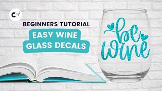 Easy Wine Glass Decals for Beginners [upl. by Schaffel]