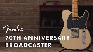 The 70th Anniversary Broadcaster ft Todd Sharp  Fender [upl. by Cardon]