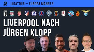 LIGATOUR EUROPA Juve Liverpool Monaco PSG Como Villareal Fulham amp viele mehr [upl. by Neram]