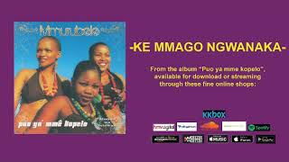 MMUBUBELE  KE MMAGO NGWANAKA COMET  OFFICIAL AUDIO [upl. by Nerreg191]