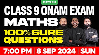 Class 9 Mathematics  Onam Exam  100 SURE QUESTIONS  Xylem Class 9 [upl. by Deragon]