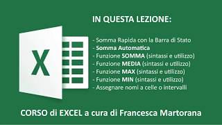 EXCEL tutorial 7 Funzioni SOMMA MEDIA MAX MIN [upl. by Nuawaj]