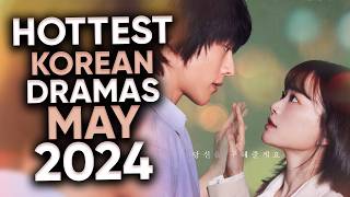 13 Hottest Korean Dramas To Watch in May 2024 Ft HappySqueak [upl. by Wehtam371]