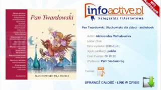 Pan Twardowski Słuchowisko dla dzieci audiobook mp3  Aleksandra Michałowska [upl. by Purse]