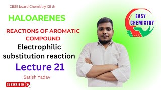 Reactions of aromatic compounds  easy chemistry  Satish Yadav [upl. by Htes]