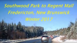 Fredericton New Brunswick  Southwood Park to Regent Mall  Timelapse 2017 [upl. by Leahcin94]