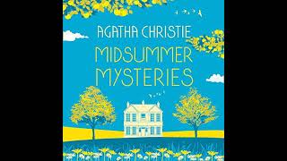 Agatha Christie  Midsummer Mysteries Audiobook [upl. by Lillywhite]