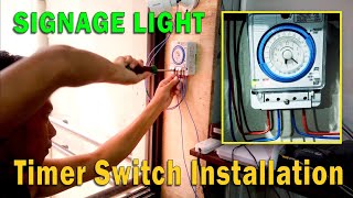 Timer Switch for Signage Light  Install [upl. by Iseabal]