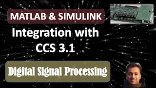 MATLAB and SIMULINK integration with CCS v31  Examples  DSP Kit Tutorial 6B [upl. by Husein772]