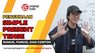 Penggunaan Simple Present Tense dan Contohnya  Kampung Inggris LC [upl. by Restivo]