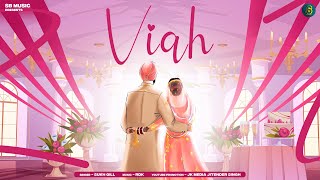 Viah  Sukh Gill  Sb Music  New Punjabi Song 2024  newsong trending video [upl. by Janel649]