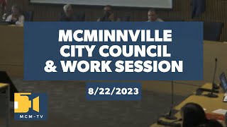 McMinnville City Council Work Session and Regular Meeting 8222023 [upl. by Fitzpatrick661]