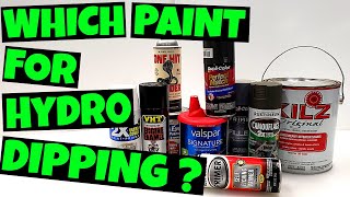 Best Paint for DIY Hydro Dipping  What NOT to use [upl. by Launcelot]