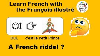 Learn French with riddles  Cest quoi   Le français illustré 81 [upl. by Waldos]