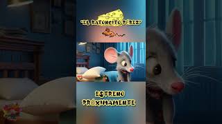 🐭quotEL RATONCITO PÉREZquot ESTRENO PRÓXIMAMENTE DE CANCIÓN INFANTIL de PequeFamilyTv cancioninfantil [upl. by Ecyned]