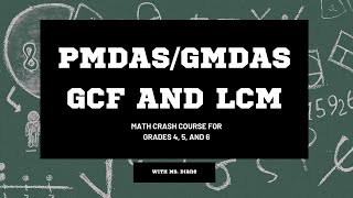 PMDAS OR GMDASLCM AND GCF [upl. by Akema]