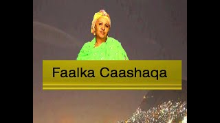 Faalka Caashaqa Khadra Daahir Cige Version cusub [upl. by Bartholemy241]