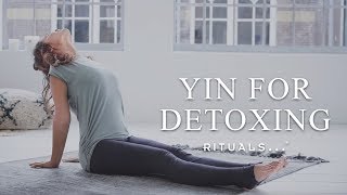 Yin Yoga Sequence  Detox Workout  Yoga with Rituals [upl. by Macdougall473]