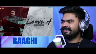 REACTION ON  Leave It Official Video  Baaghi  Jassi X  Majhail Rakaat  New Punjabi Song 2023 [upl. by Newhall]