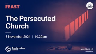 The Persecuted Church [upl. by Trojan150]