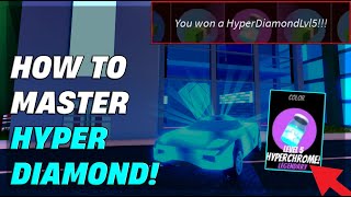 Dominate HyperChromes Mastering HyperDiamond Level 5  Ultimate Guide Roblox Jailbreak [upl. by Juback256]