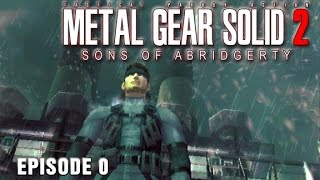 Metal Gear Solid 2 Sons of Abridgerty Episode 0 [upl. by Colombi]