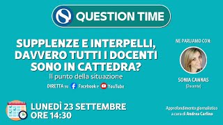 Supplenze e interpelli davvero tutti i docenti sono in cattedra Il punto della situazione [upl. by Ardnasela]