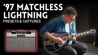 97 Matchless Lightning Sampsonera Presets and Captures [upl. by Azral319]