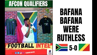 SOUTH AFRICA 50 CONGO  MOKWENA  AUBAAS  FOSTER  RAYNERS  AFCON QUALIFIERS HIGHLIGHTS [upl. by Shifrah755]