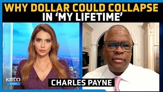 US Dollar Will Lose Its Reserve Status ‘In My Lifetime’ This is Why amp What’s Next – Charles Payne [upl. by Matless]