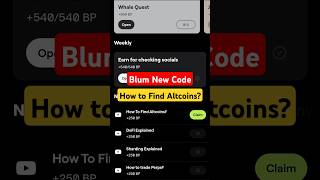 How to Find Altcoins Blum Code blumcode blum [upl. by Rosalynd]