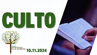 CULTO AO SENHOR  10112024 [upl. by Bunnie]