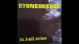 STONEDHEDGE inhailnoise [upl. by Marva]