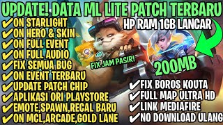 Data ML Lite Full Event 200Mb Terbaru Patch Chip  ML Lite  Cara Mengatasi Lag amp Patah Patah [upl. by Rosalynd432]