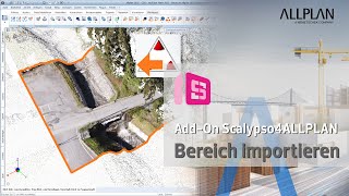 Allplan 2025 AddOn Scalypso4ALLPLAN Bereich importieren [upl. by Sumedocin]