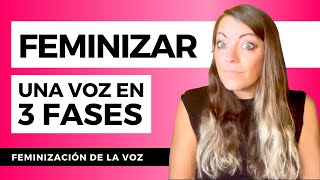 FEMINIZACIÓN DE LA VOZ  feminizar una voz en 3 fases [upl. by Arammat]