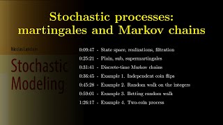 Chapter 04 Stochastic processes martingales and Markov chains with subtitles [upl. by Sotos]