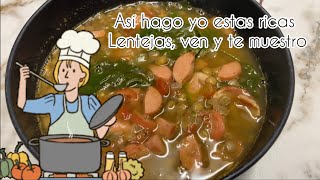 Cómo hacer Lentejas a mi estilo [upl. by Neysa]