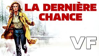 La Dernière Chance  Bande Annonce VF 1973 [upl. by Skardol461]