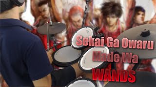 WANDS  Sekai Ga Owaru Made Wa「世界が終わるまでは」 Drum Cover [upl. by Farrar452]