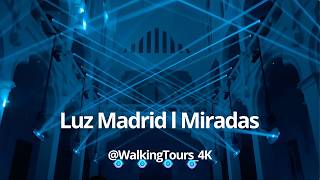 Luz Madrid Festival 2023  MIRADAS  CARLOS TORRIJOS I ESPAÑA  4K [upl. by Acsicnarf]