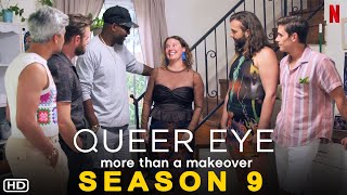 Queer Eye  Season 9  Bobby Berk Jeremiah Brent Karamo Brown CreatorsDavid Collins Reality TV [upl. by Marmion]