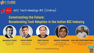 Constructing the Future Accelerating Tech Adoption in Indian AEC Industry [upl. by Nadine]