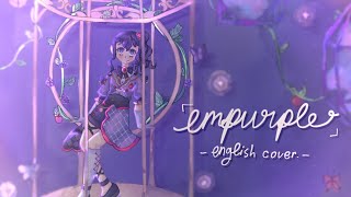 empurple  english cover ⋆ೃ࿔･ [upl. by Keese267]