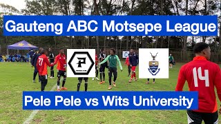 HIGHLIGHTS  Pele Pele vs Wits University  Gauteng ABC Motsepe League [upl. by Uaeb]