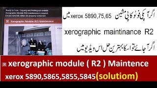 xerographic R2 maintenance xerox 5890587558555845solution [upl. by Katz]